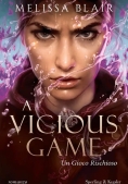 Immagine 0 di Vicious Game. Un Gioco Rischioso (a)