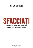 Immagine 0 di Sfacciati