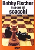 Immagine 0 di Bobby Fischer Insegna Gli Scacchi