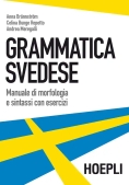 Immagine 0 di Grammatica Svedese. Manuale Di Morfologia E Sintassi Con Esercizi