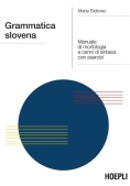 Immagine 0 di Grammatica Slovena. Manuale Di Morfologia E Cenni Di Sintassi Con Esercizi