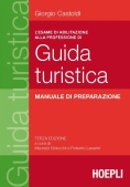 Immagine 0 di L'esame Di Abilitazione Alla Professione Di Guida Turistica. Manuale Di