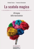 Immagine 0 di Scatola Magica. All'origine Delle Neuroscienze (la)