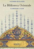 Immagine 0 di Biblioteca Orientale. Illuminismo E Islam (la)