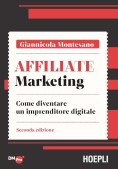 Immagine 0 di Affiliate Marketing. Come Diventare Un Imprenditore Digitale