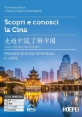 Immagine 0 di Scopri E Conosci La Cina. Manuale Di Storia, Letteratura E Civilt?. Con File Audio Per Il Download