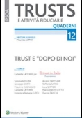 Immagine 0 di Trust E Dopo Di Noi