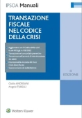 Immagine 0 di Transazione Fiscale Codice Crisi 2ed.