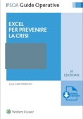 Immagine 0 di Excel Per Prevenire La Crisi 2022 3ed.