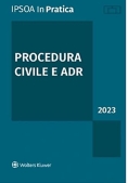 Immagine 0 di Procedura Civile E Adr 2023 In Pratica