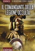 Immagine 0 di Comandante Della Legione Occulta (il)