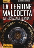 Immagine 0 di Fortezza Dei Dannati. La Legione Maledetta (la)