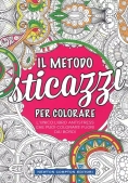 Immagine 0 di Metodo Sticazzi! Per Colorare (il)