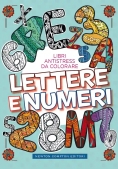 Immagine 0 di Lettere E Numeri. Libri Antistress Da Colorare