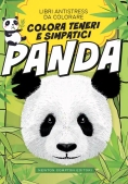 Immagine 0 di Colora Teneri Simpatici Panda. Libri Antistress Da Colorare