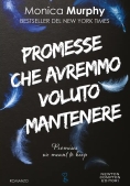 Immagine 0 di Promesse Che Avremmo Voluto Mantenere