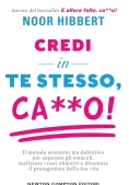 Immagine 0 di Credi In Te Stesso, Ca**o