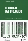 Immagine 0 di Futuro Del Biologico (il)