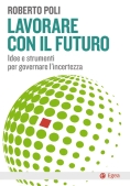 Immagine 0 di Lavorare Con Il Futuro