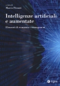 Immagine 0 di Intelligenze Artificiali E Aumentate