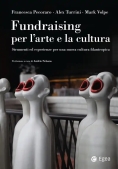 Immagine 0 di Fundraising Per Arte E Cultura