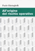 Immagine 0 di All'origine Del Rischio Operativo