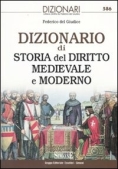 Immagine 0 di Dizionario Di Storia Del Diritto Medieva