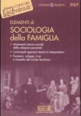 Immagine 0 di 213/7  Elementi Di Sociologia Della Famiglia