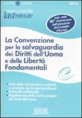 Immagine 0 di 207/6  La Convenzione Per La Salvaguardia Dei Diritti Dell'uomo E Delle LibertÃ  Fondamentali