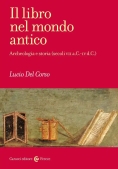 Immagine 0 di Libro Nel Mondo Antico. Archeologia E Storia (secoli Vii A.c.-iv D.c.) (il)