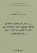 Immagine 0 di Agrupaciones Civicas, Intrac?vicas Y No Civicas En Hispania Citerior Altoimperial