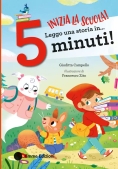 Immagine 0 di Inizia La Scuola! Leggo Una Storia In... 5 Minuti! Stampatello Maiuscolo. Ediz. A Colori