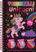 Immagine 0 di Amo I Cristalli. Unicorni. Ediz. A Colori. Con Cristalli Colorati