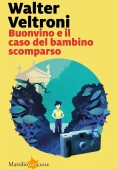 Immagine 0 di Buonvino E Il Caso Del Bambino Scomparso