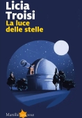 Immagine 0 di Luce Delle Stelle (la)