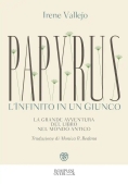 Immagine 0 di Papyrus. L'infinito In Un Giunco