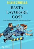 Immagine 0 di Basta Lavorare Cos?. Come Trovare Un Equ