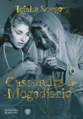 Immagine 0 di Cassandra A Mogadiscio