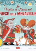 Immagine 0 di La Vigilia Di Natale Nel Paese Delle Meraviglie