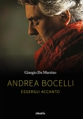 Immagine 0 di Andrea Bocelli. Essergli Accanto