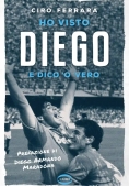 Immagine 0 di Ho Visto Diego E Dico 'vero