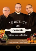 Immagine 0 di Ricette Del Convento. Fatele A Casa E Fatele Bene (le)