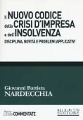 Immagine 0 di Nuovo Codice Crisi Impresa E Dell'insolvenza