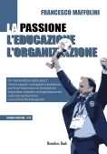 Immagine 0 di La Passione L?educazione L?org