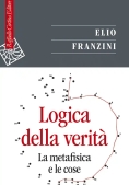 Immagine 0 di Logica Della Verit?. La Metafisica E Le Cose