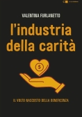 Immagine 0 di Industria Della Carit?. Nuova Ediz. (l')