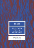 Immagine 0 di Trilogia Della Memoria