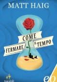 Immagine 0 di Come Fermare Il Tempo