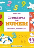 Immagine 0 di Quaderno Dei Numeri. Pregrafismi, Numeri E Logica. 5-6 Anni. Ediz. A Colori (il)