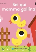 Immagine 0 di Sei Qui Mamma Gallina? Feltro Cuc?. Ediz. A Colori